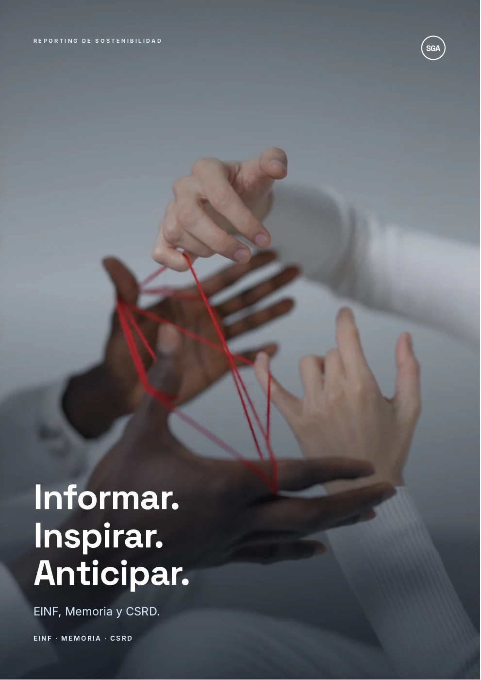 Portada del libreto de SGA: Informar. Inspirar. Anticipar.